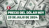 ¡Peso cae y supera los $18.00! Precio del dólar hoy 23 de julio de 2024