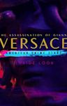 Inside Look: The Assassination of Gianni Versace - American Crime Story
