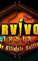 Survivor India – The Ultimate Battle