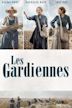 Les gardiennes