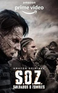 S.O.Z: Soldiers or Zombies