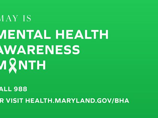 Maryland goes green for Mental Health Awareness Month