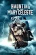 Haunting of the Mary Celeste