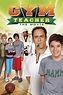Gym Teacher: The Movie (2008) — The Movie Database (TMDB)