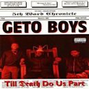 Till Death Do Us Part (Geto Boys)