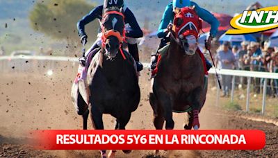 Resultados 5y6 de La Rinconada del domingo 14 de julio, R27: revisa EN VIVO cómo van las carreras