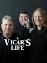 A Vicar's Life