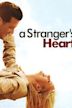 A Stranger's Heart