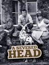 A Severed Head (film)