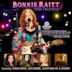 Bonnie Raitt and Friends