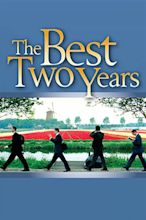 The Best Two Years (2004) - Posters — The Movie Database (TMDB)