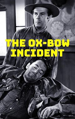 The Ox-Bow Incident