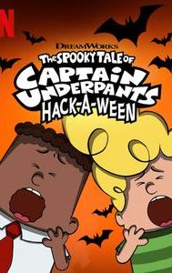 The Spooky Tale of Captain Underpants Hack-a-Ween