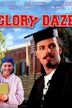 Glory Daze – Es lebe die Uni