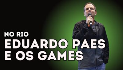 O que Eduardo Paes pensa sobre games no Brasil - e no Rio de Janeiro - Drops de Jogos