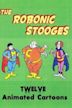 The Robonic Stooges