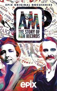 Mr. A & Mr. M: The Story of A&M Records