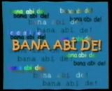 Bana Abi De