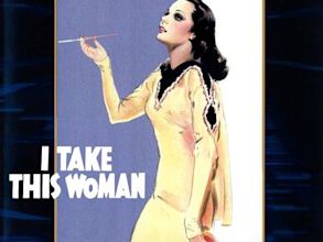 I Take This Woman (1940 film)