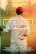 Loopers: The Caddie's Long Walk