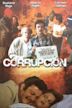 Corrupción