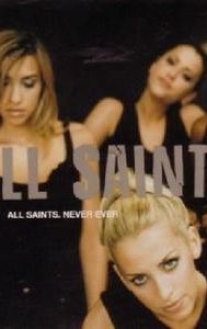 Never Ever (All Saints song)
