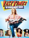 Fast Times at Ridgemont High