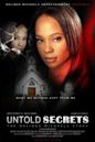 Untold Secrets: The BaLinda MiChaels Story | Drama