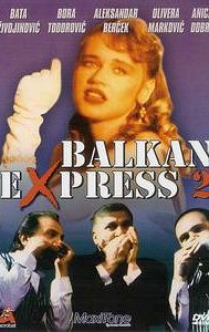 Balkan ekspres 2