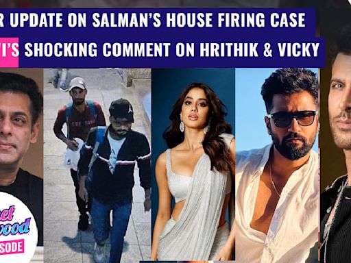 Major Update in Salman Khan's House Firing case | Janhvi's SHOCKING comment on Vicky & Hrithik