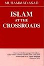 Islam at the Crossroads