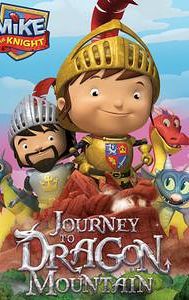 Mike the Knight: Journey to Dragon Mountain