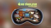 Popular VR game 'Job Simulator' comes to Apple Vision Pro