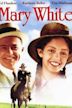 Mary White (film)