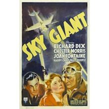 Laura's Miscellaneous Musings: Tonight's Movie: Sky Giant (1938)
