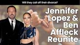 Is Jennifer Lopez Calling off Her Divorce After Ben Affleck Reunion?