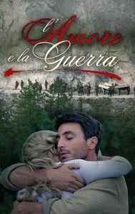 L'amore e la guerra