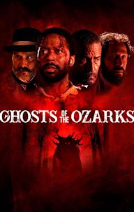 Ghosts of the Ozarks