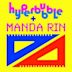 Hyperbubble + Manda Rin