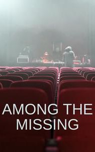 Among the Missing