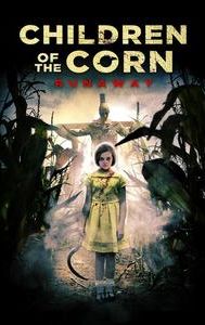 Children of the Corn: Runaway