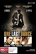 One Last Dance (2006 film)