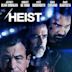 Heist (2015 film)