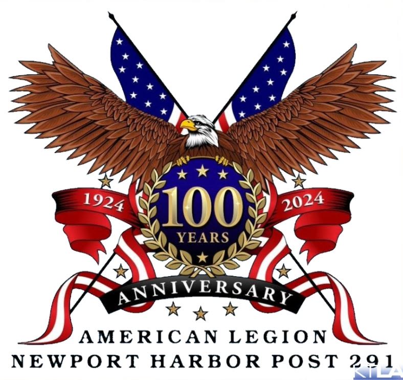 American Legion Post 291 Newport Harbor Celebrates 100 Years with Centennial Extravaganza