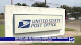 Plans to consolidate Valley post office operations with San Antonio halted
