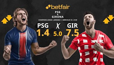 Paris Saint-Germain vs. Girona FC: horario, TV, pronósticos, estadísticas y clasificación