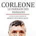 Corleone: A History of La Cosa Nostra