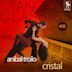 Cristal [Historical Recordings]