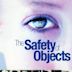 The Safety of Objects