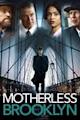 Motherless Brooklyn